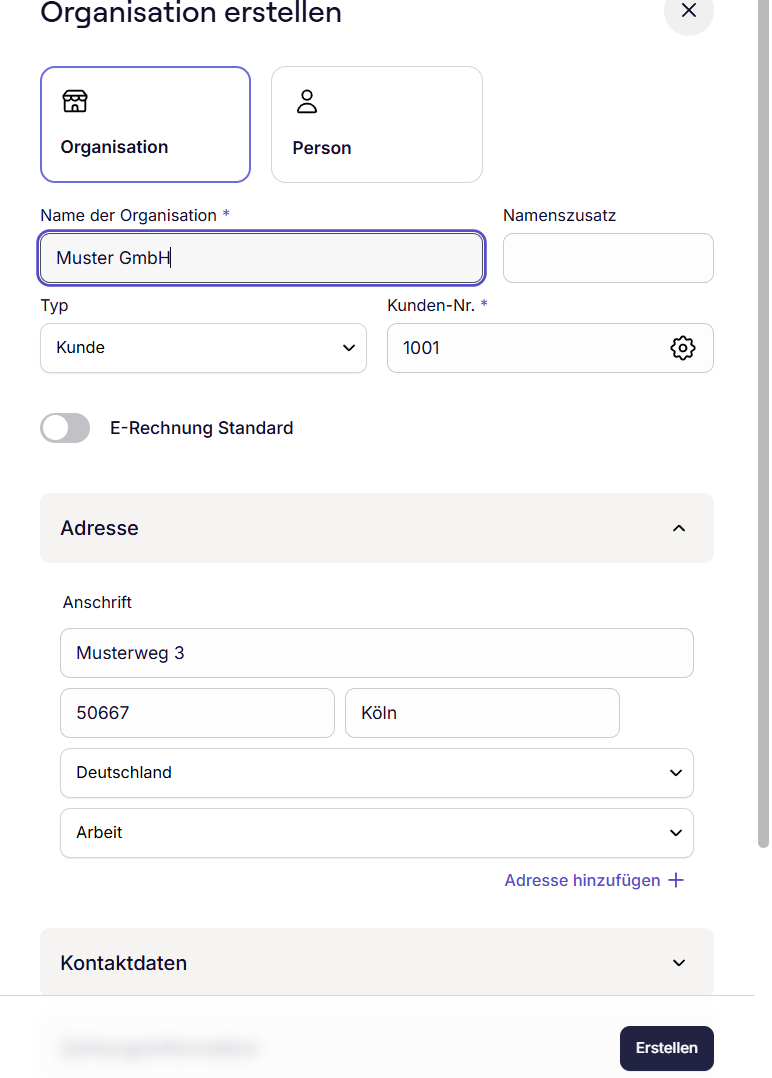 Der Dialog Organisation erstellen in sevdesk mit Auswahl zwischen Organisation und Person, Name der Organisation, Typ Kunde, Kundennummer und Adressfeldern.